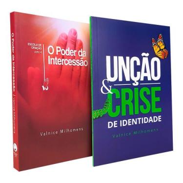 Imagem de Kit O Poder da Intercessão + Unção e Crise de Identidade Valnice Milho