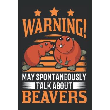 Imagem de Biber Tagesplaner: May spontaneously talk about Beavers Biber/Kalender 2023 & 2024 / Wochenplaner Tagesplaner Planer/Planungsbuch To-Do-Liste / 6x9 Zoll / 100 ausfüllbare Seiten