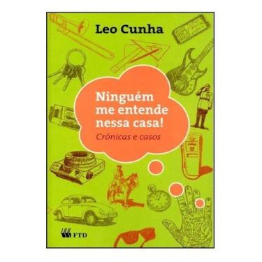 Imagem de Ninguém Me Entende Nessa Casa- no Meio do Caminho - FTD, Sortido