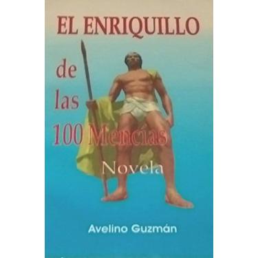 Imagem de EL ENRIQUILLO de las 100 mencias (Spanish Edition)