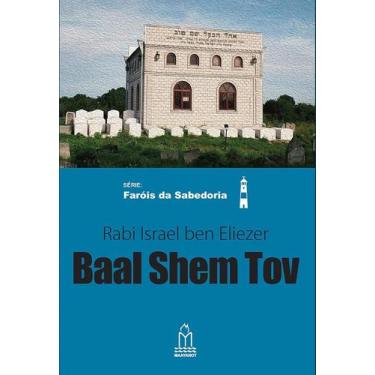 Imagem de LIvro BAAL SHEM TOV  Série Faróis da Sabedoria - Maayanot