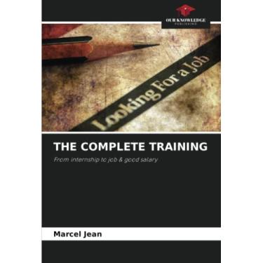 Imagem de The Complete Training: From internship to job & good salary