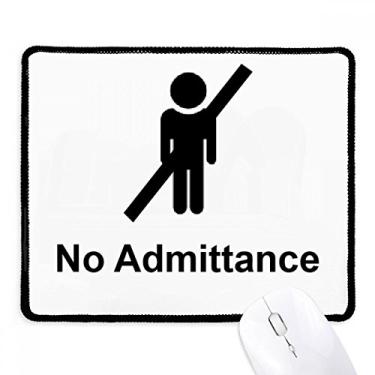 Imagem de Mousepad No Admittance Preto Padrão Símbolo Mousepad Borda Costurada Tapete Borracha Gaming Pad