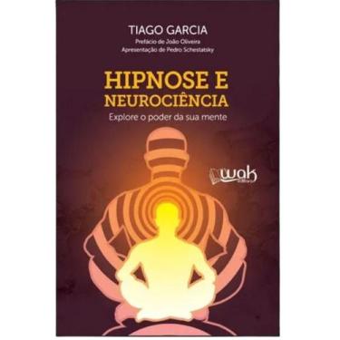 Imagem de Hipnose E Neurociência - Explore O Poder Da Sua Mente