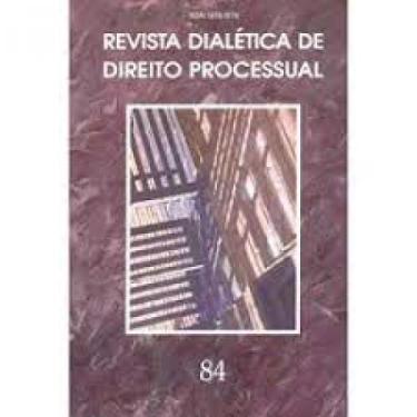 Imagem de Revista dialetica de dto processual vol.84