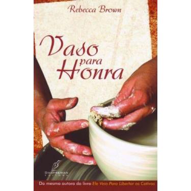 Imagem de Vaso Para Honra, Rebecca Brown - Danprewan, Único
