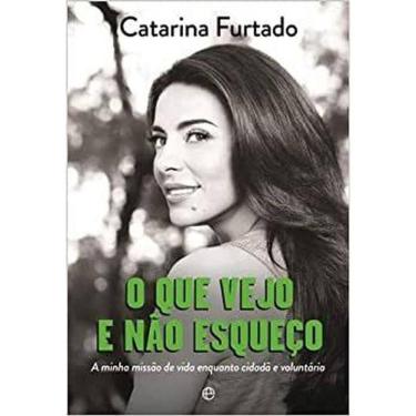 Imagem de O Que Vejo E Não Esqueço A Minha Missão De Vida Enquanto Cidadã E Voluntária