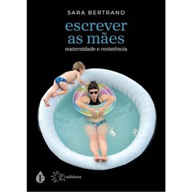 Imagem de Escrever As Mães