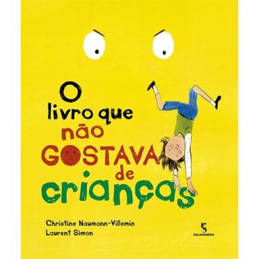 Imagem de Livro - O livro que não gostava de crianças