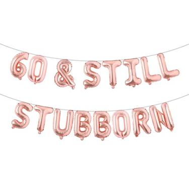 Imagem de Faixa de glitter multicolorida 60 & Still Stubborn - Decorações de festa de aniversário de 60 anos e aniversário (60 & STILL STUBBORN ouro rosa)