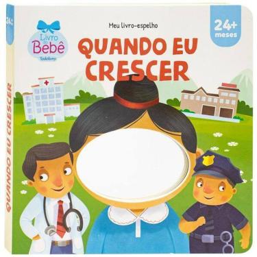 Imagem de Meu Livro-Espelho: Quando Eu Crescer