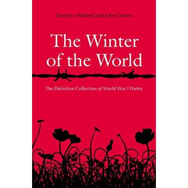 Imagem de The Winter of the World: Poems of the Great War (English Edition)
