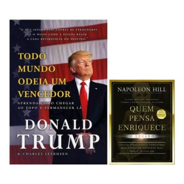 Imagem de Kit Donald Trump & Napoleon Hill - Todo Mundo Odeia um Vencedor + Quem