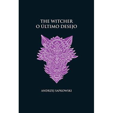Imagem de O último desejo -The Witcher - (capa dura): 1