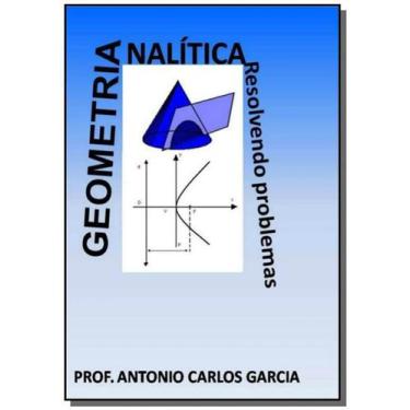 Imagem de Geometria Analitica: Resolvendo Problemas - Clube De Autores