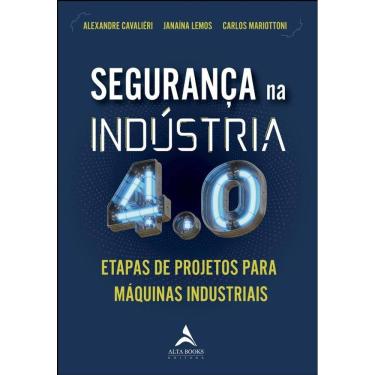 Imagem de Seguranca Na Industria 4.0: Etapas De Projeto Para Maquinas Industriais