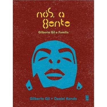 Imagem de Nos, A Gente - Gilberto Gil E Familia