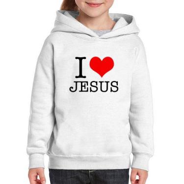 Imagem de Moletom Infantil I Love Jesus - Foca na Moda, Branco, 12