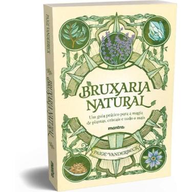 Imagem de Livro - Bruxaria Natural - Um guia prático para a Magia de plantas, Cr