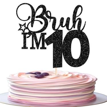 Imagem de 1 Pack Bruh I'm 10 Cake Topper Glitter Star Burh It's My 10th Birthday Cake Pick Happy 10th Birthday Cheers to 10 Years Cupcake Decorations Party Supplies Black