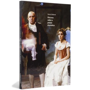 Imagem de Discurso sobre a Poesia Dramática Denis Diderot Editora Cosac Naify Capa Comum