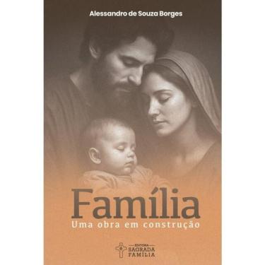 Imagem de Família: Uma Obra Em Construção