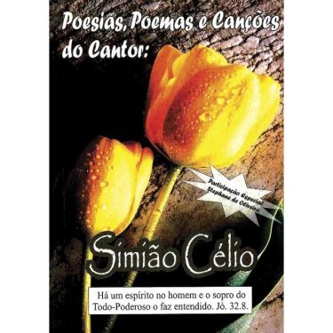Imagem de Livro Poesias, poemas e canções do Cantor: Simião Célio
