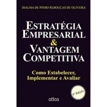 Imagem de Estrategia Empresarial & Vantagem Competitiva: Com