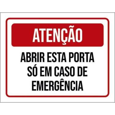 Imagem de Kit 10 Placa Abrir Porta Só Caso Emergência 36X46 - Sinalizo