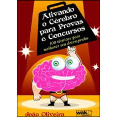 Imagem de Ativando O Cerebro Para Provas E Concursos