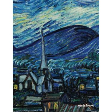 Imagem de Sketchbook: Vincent Van Gogh Sketchbook with Starry Night Cover. The for Adults, Kids and Anyone Who Loves Vincent Van Gogh. 8.5x11 Inches, 109 Pages.