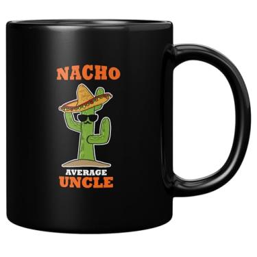 Imagem de Panvola Nacho Average Uncle Gift From Niece Nephew Brother Sister Family Fathers Day For New Uncles Guncles Funcles Mexican Tio Bearded Uncle Caneca de cerâmica 325 ml preta