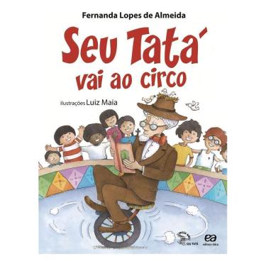 Imagem de Seu Tatá Vai Ao Circo