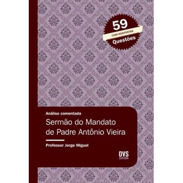 Imagem de Livro - Análise Comentada - Sermão do Mandato de Padre Antônio Vieira