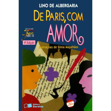 Imagem de Livro - Jabuti - De Paris, Com Amor - Lino de Albergaria