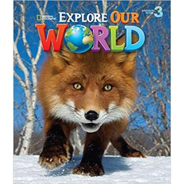 Imagem de Livro Explore Our World 3 - Student Book