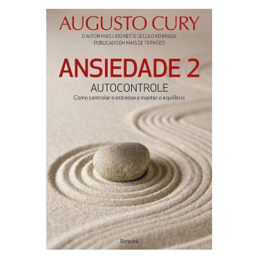Imagem de Livro Ansiedade 2 Autocontrole Autor Augusto Cury