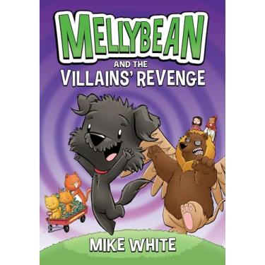 Imagem de Mellybean and the Villains' Revenge: 3