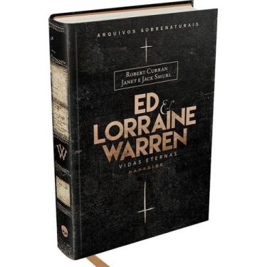 Imagem de Livro - Ed & Lorraine Warren: Vidas Eternas