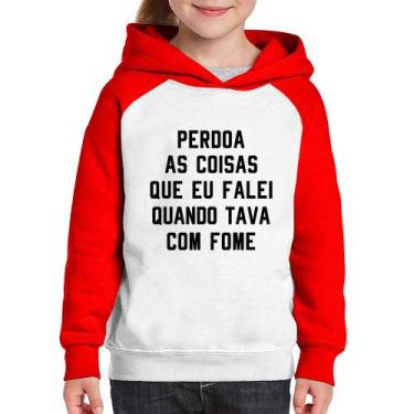 Imagem de Moletom Infantil Perdoa, eu tava com fome - Foca na Moda, Branco, Verm