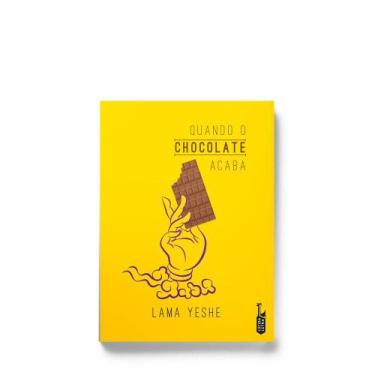 Imagem de Livro - Quando o chocolate acaba