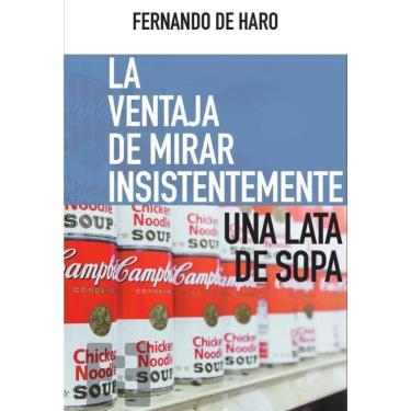 Imagem de La ventaja de mirar insistentemente una lata de sopa - Espanhol