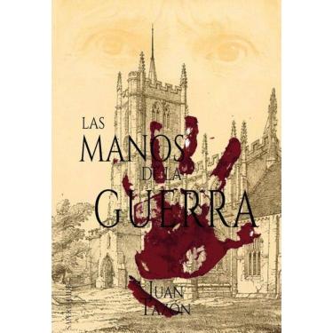 Imagem de Las manos de la guerra - Espanhol