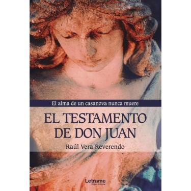 Imagem de El testamento de Don Juan. El alma de un casanova nunca muere - Espanhol