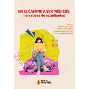 Imagem de En el camino a ser médicos: narrativas de estudiantes - Espanhol