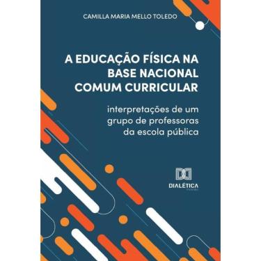Imagem de A Educação Física na Base Nacional Comum Curricular-Português