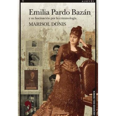 Imagem de 	Emilia Pardo Bazán y su fascinación por la criminología - Espanhol