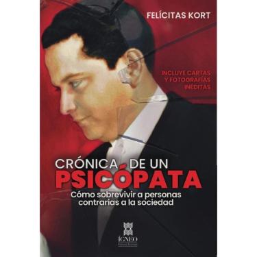 Imagem de Crónica de un psicópata - Espanhol