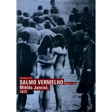 Imagem de Salmo Vermelho - ( Még kér a nép ) Miklós Jancsó