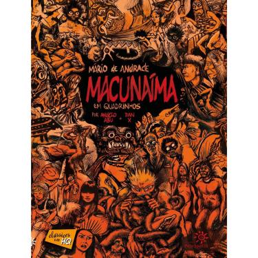 Imagem de Livro - Clássicos em HQ - Macunaíma em Quadrinhos - Angelo Abu e Dan-X